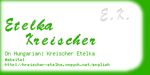 etelka kreischer business card